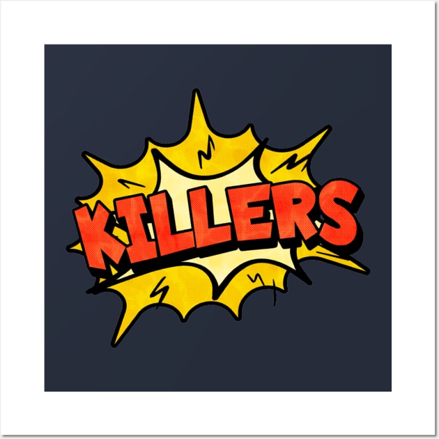 Killers Vintage Wall Art by Elaia Loelya Art